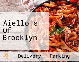 Aiello's Of Brooklyn