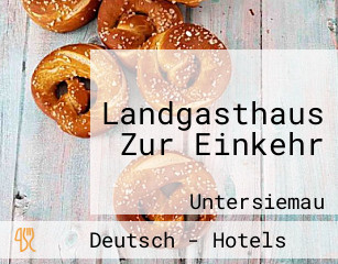 Landgasthaus Zur Einkehr