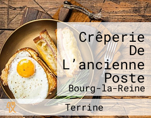 Crêperie De L’ancienne Poste