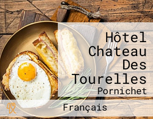 Hôtel Chateau Des Tourelles