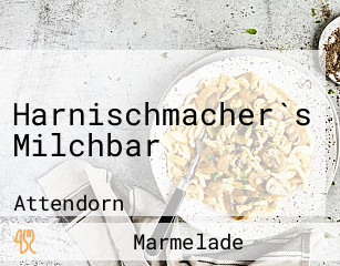 Harnischmacher`s Milchbar