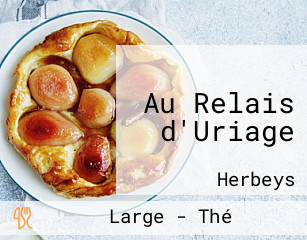 Au Relais d'Uriage