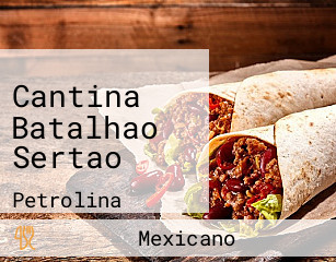 Cantina Batalhao Sertao