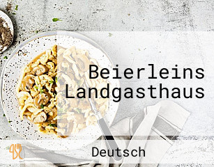 Beierleins Landgasthaus