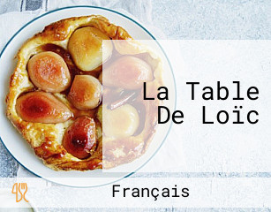 La Table De Loïc