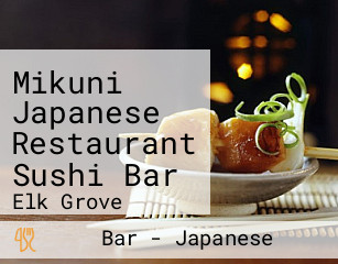 Mikuni Japanese Restaurant Sushi Bar