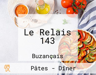 Le Relais 143