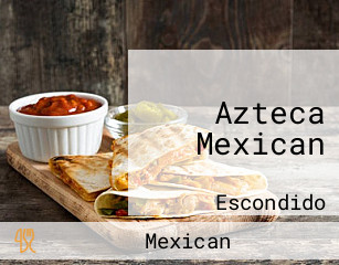 Azteca Mexican