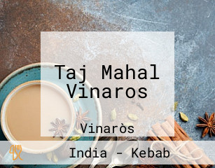 Taj Mahal Vinaros