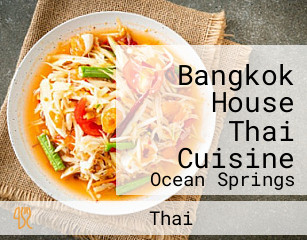 Bangkok House Thai Cuisine