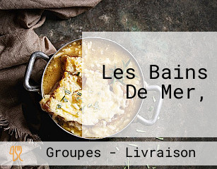 Les Bains De Mer,