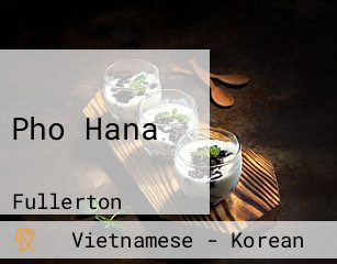 Pho Hana