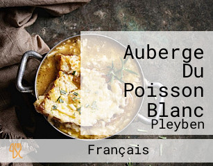 Auberge Du Poisson Blanc