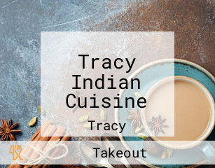 Tracy Indian Cuisine