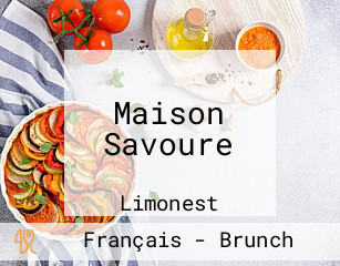 Maison Savoure