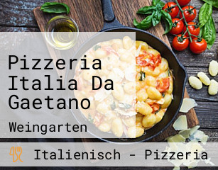 Pizzeria Italia Da Gaetano