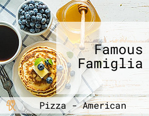 Famous Famiglia