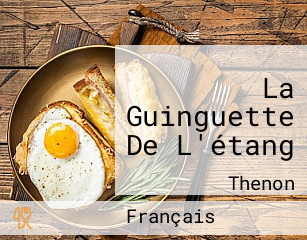 La Guinguette De L'étang