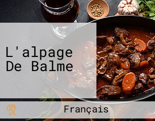 L'alpage De Balme