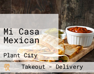 Mi Casa Mexican