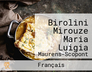 Birolini Mirouze Maria Luigia