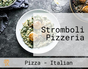 Stromboli Pizzeria