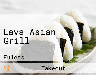 Lava Asian Grill