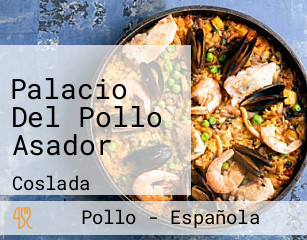 Palacio Del Pollo Asador