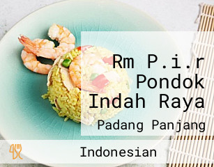 Rm P.i.r Pondok Indah Raya