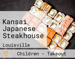 Kansai Japanese Steakhouse