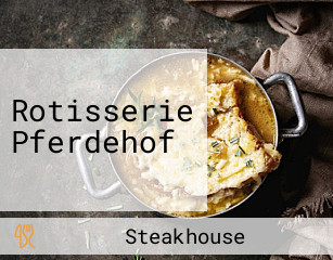 Rotisserie Pferdehof