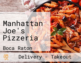 Manhattan Joe's Pizzeria