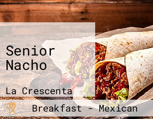 Senior Nacho