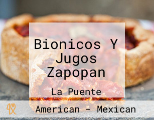 Bionicos Y Jugos Zapopan