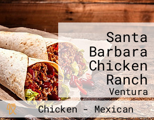 Santa Barbara Chicken Ranch