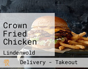 Crown Fried Chicken