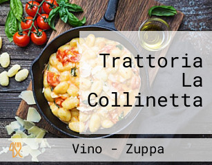 Trattoria La Collinetta