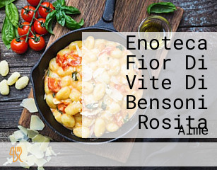 Enoteca Fior Di Vite Di Bensoni Rosita