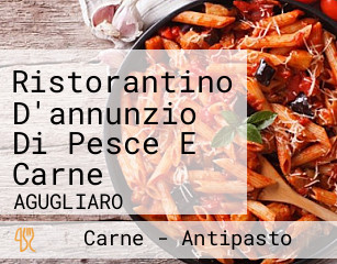 Ristorantino D'annunzio Di Pesce E Carne