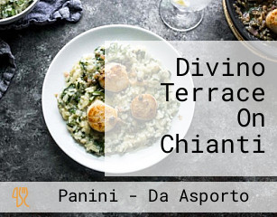 Divino Terrace On Chianti