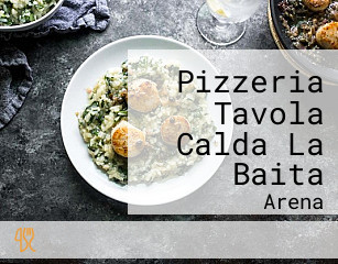 Pizzeria Tavola Calda La Baita