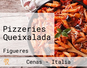 Pizzeries Queixalada