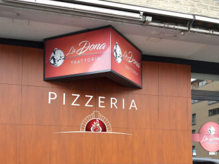 Pizzeria La Dona Trattoria Ouvert