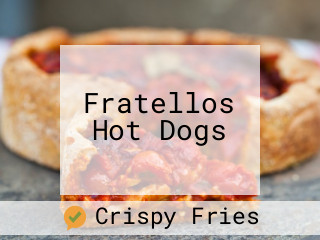 Fratellos Hot Dogs