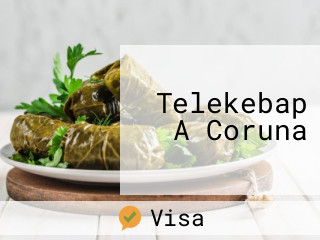 Telekebap A Coruna