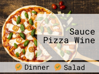 Sauce Pizza Wine