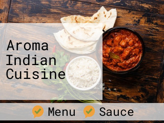 Aroma Indian Cuisine