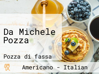 Da Michele Pozza