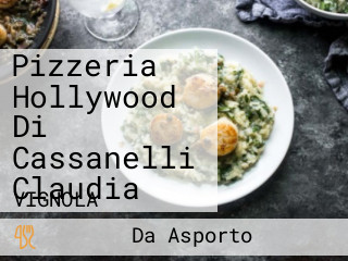 Pizzeria Hollywood Di Cassanelli Claudia