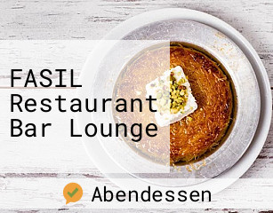 FASIL Restaurant Bar Lounge